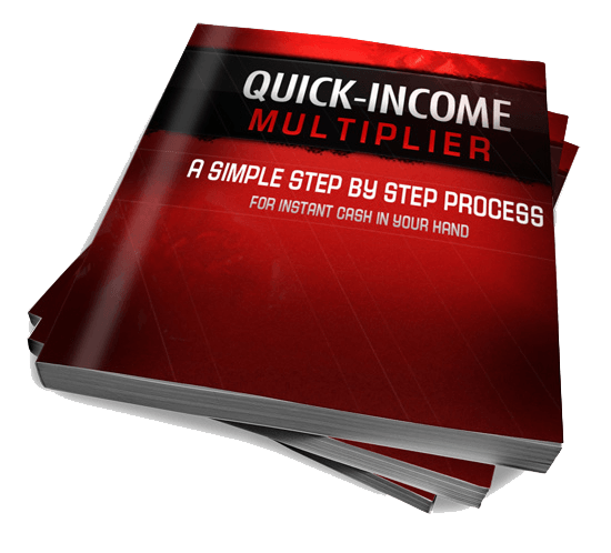 QUICK INCOME MULTIPLIER Free