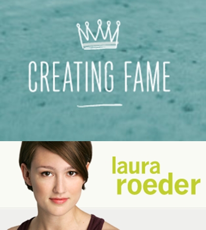 Creating Fame Complete – Laura Roeder