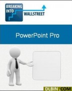 Breaking Into Wall Street – PowerPoint Pro – Value $97