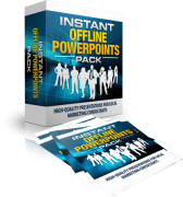 Instant Offline Powerpoints Pack Plus OTO – Value $17
