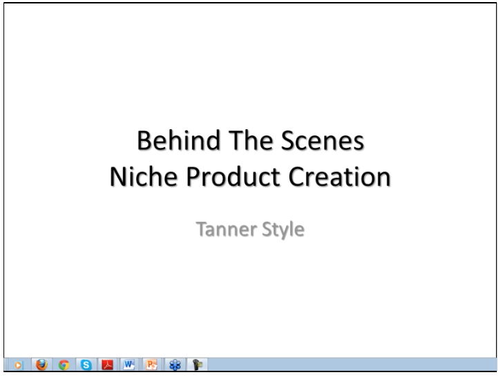 Behind The Scenes Niche Product Creation - By Tanner