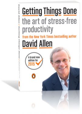 The Art of Stress-Free Productivity by David Allen