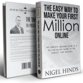 nigel-hinds-the-easy-way-to-make-your-first-million-online-book