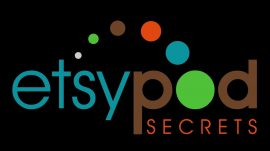 ETSY-POD-Secrets-–-Generate-An-Easy-Extra-3K-–-5K-Per-Month-From-Etsy